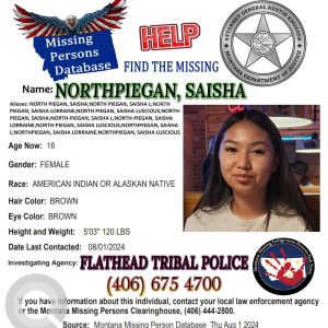 Missing: Saisha Flathead-16 year old Female from Flathead County, Montana, USA-2